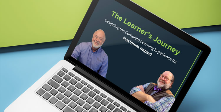 The Learner’s Journey  – Designing the Complete Learning Experience for Maximum Impact