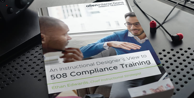 An Instructional Designer’s View to 508 Compliance Training